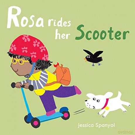 Rosa Rides her Scooter: 4 (All About Rosa, 4) - Jessica Spanyol [KSIĄŻKA]