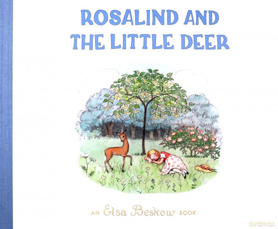 Rosalind and the Little Deer - Elsa Beskow [KSIĄŻKA]
