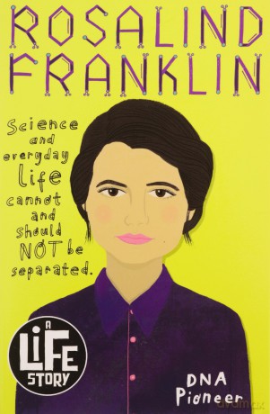 Rosalind Franklin: 1 (A Life Story) - Michael Ford [KSIĄŻKA]