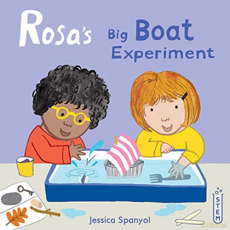 Rosa's Big Boat Experiment: 4 (Rosa's Workshop, 4) - Jessica Spanyol [KSIĄŻKA]