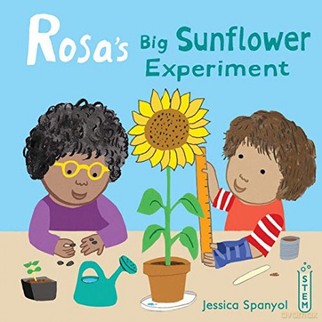 Rosa's Big Sunflower Experiment: 4 (Rosa's Workshop, 4) - Jessica Spanyol [KSIĄŻKA]