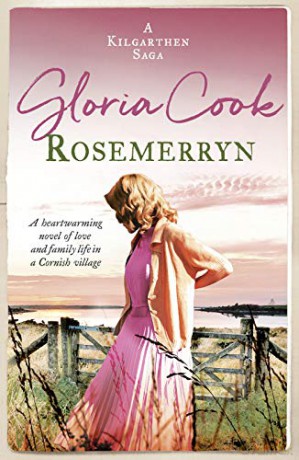 Rosemerryn: A heartwarming novel of love and family life in a Cornish village (Kilgarthen Sagas): 2 (The Kilgarthen Sagas) - Gloria Cook [KSIĄŻKA]