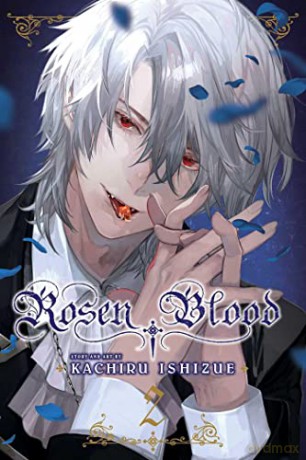 Rosen Blood, Vol. 2: Volume 2 - Kachiru Ishizue [KSIĄŻKA]