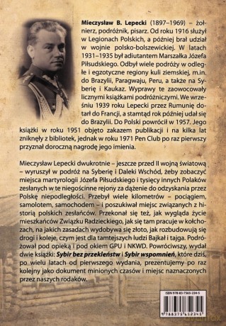 Sybir bez przekleństw Sybir wspomnień - Mieczysław Lepecki [KSIĄŻKA]