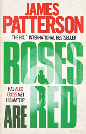 Roses are Red (Alex Cross) - James Patterson [KSIĄŻKA]