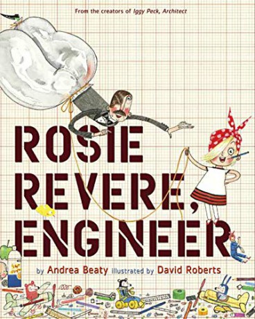 Rosie Revere, Engineer: 1 (Questioneers) - Andrea Beaty [KSIĄŻKA]