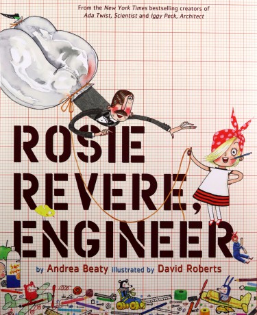 Rosie Revere, Engineer: 1 (Questioneers) - Andrea Beaty [KSIĄŻKA]