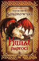 Kwiat paproci - Dominik Sokołowski [KSIĄŻKA]