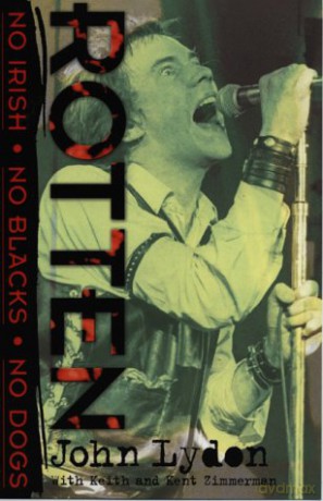 Rotten: No Irish, No Blacks, No Dogs - John Lydon [KSIĄŻKA]