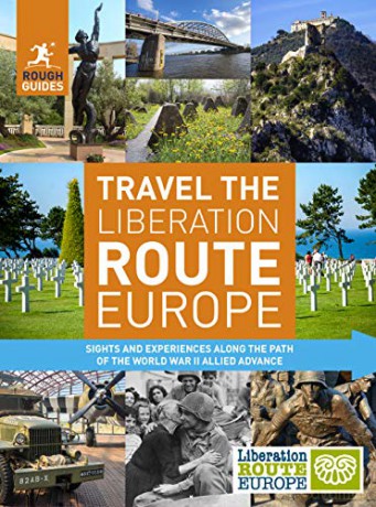 Rough Guides Travel The Liberation Route Europe - Nick Inman [KSIĄŻKA]