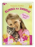 Klinka dla zwierząt. Zaginęły koty - Tatjana Gessler [KSIĄŻKA]