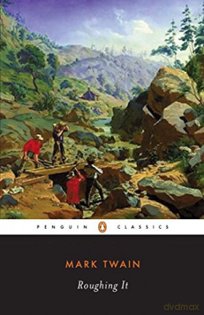 Roughing it (Penguin Classics American Library) - Mark Twain [KSIĄŻKA]