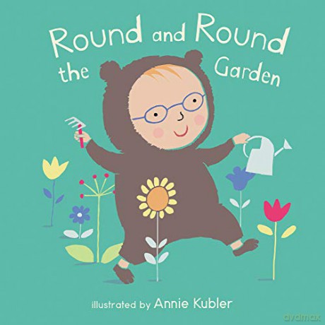 Round and Round the Garden (Baby Rhyme Time) - Annie Kubler [KSIĄŻKA]