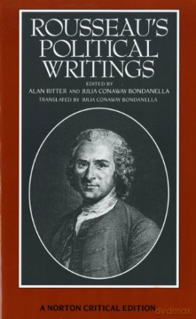Rousseau's Political Writings: Discourse on Inequality, Discourse on Political Economy, On Social Contract: 0 (Norton Critical Editions) - Jean Jacques Rousseau [KSIĄŻKA]