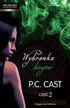 Wybranka Bogów cz. 2  - P.C. Cast [KSIĄŻKA]