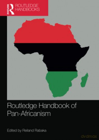 Routledge Handbook of Pan-Africanism - Reiland Rabaka [KSIĄŻKA]