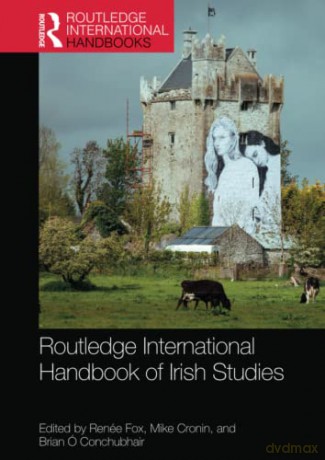 Routledge International Handbook of Irish Studies (Routledge International Handbooks) - Renée Fox [KSIĄŻKA]