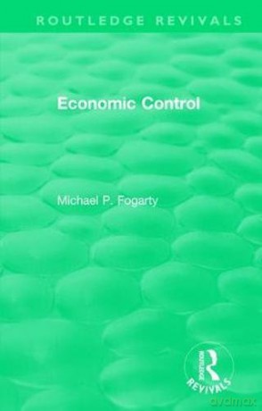 Routledge Revivals: Economic Control (1955) - Michael Patrick [KSIĄŻKA]