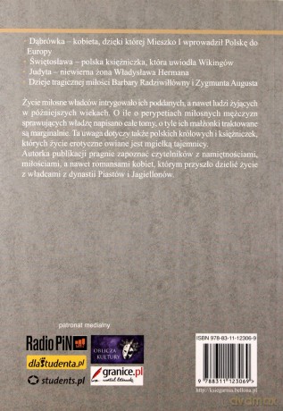 Miłość polskich królów i księżniczek. Czas Piastów i Jagiellonów  - Iwona Kienzler [KSIĄŻKA]