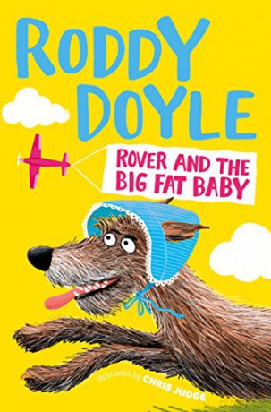 Rover and the Big Fat Baby - Roddy Doyle [KSIĄŻKA]