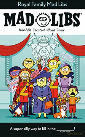 Royal Family Mad Libs: World's Greatest Word Game - Stacy Wasserman [KSIĄŻKA]