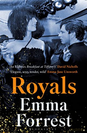 Royals: The Autumn Radio 2 Book Club Pick - Emma Forrest [KSIĄŻKA]
