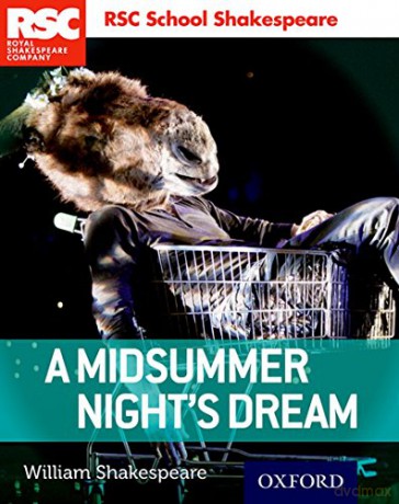 RSC School Shakespeare: A Midsummer Night's Dream - William Shakespeare [KSIĄŻKA]