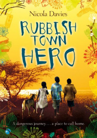 Rubbish Town Hero - Nicola Davies [KSIĄŻKA]