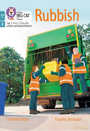 Rubbish: Phase 3 Set 1 Blending practice (Big Cat Phonics for Little Wandle Letters and Sounds Revised - Age 7+) - Charlotte Raby [KSIĄŻKA]