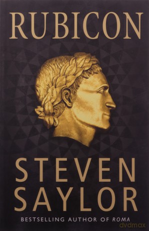 Rubicon (Roma Sub Rosa) - Steven Saylor [KSIĄŻKA]