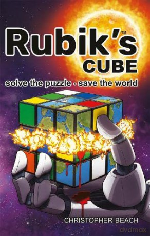 Rubik's Cube: Solve the Puzzle, save the World. - Christopher Beach [KSIĄŻKA]