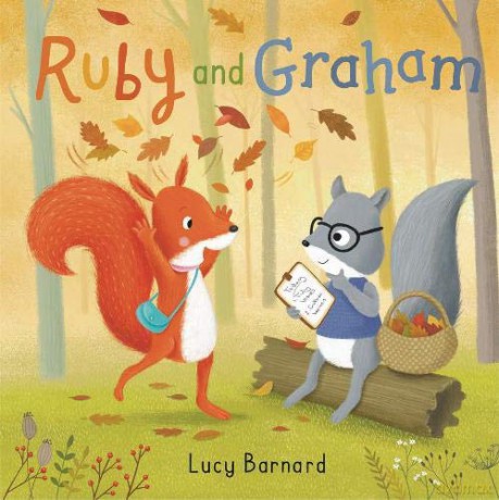 Ruby and Graham - Lucy Barnard [KSIĄŻKA]