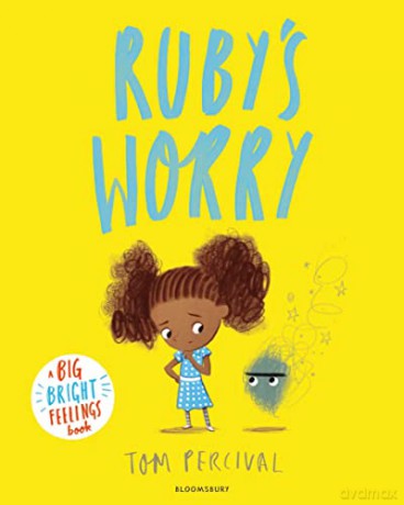 Ruby's Worry: A Big Bright Feelings Book - Tom Percival [KSIĄŻKA]