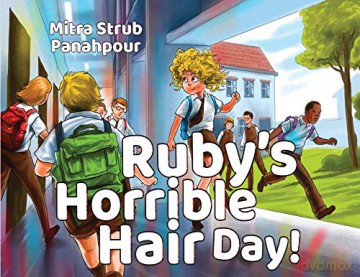 Ruby's Horrible Hair Day! - Mitra Strub Panahpour [KSIĄŻKA]