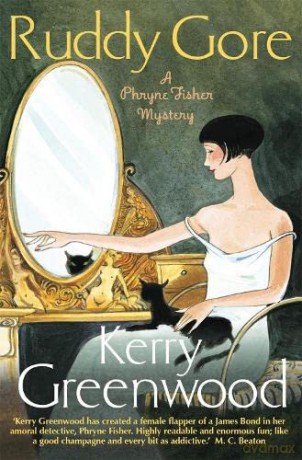 Ruddy Gore: Miss Phryne Fisher Investigates (Phryne Fisher Investigates 7) - Kerry Greenwood [KSIĄŻKA]