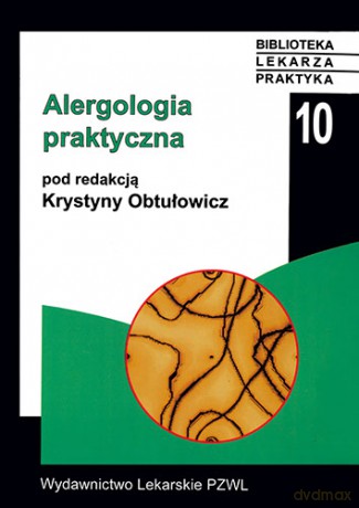 Alergologia praktyczna - Obtułowicz [KSIĄŻKA]