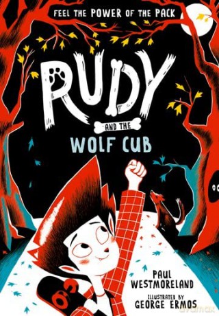 Rudy and the Wolf Cub - Paul Westmoreland [KSIĄŻKA]