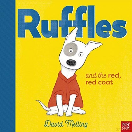 Ruffles and the Red, Red Coat - David Melling [KSIĄŻKA]