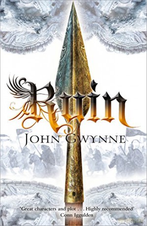 Ruin: The Faithful and the Fallen 03 - John Gwynne [KSIĄŻKA]