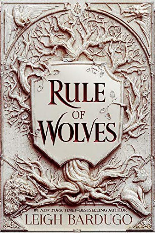 Rule of Wolves (King of Scars Book 2): Leigh - Leigh Bardugo [KSIĄŻKA]