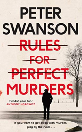 Rules for Perfect Murders: The 'fiendishly good' Richard and Judy Book Club pick - Peter Swanson [KSIĄŻKA]