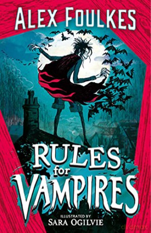 Rules for Vampires - Alex Foulkes [KSIĄŻKA]