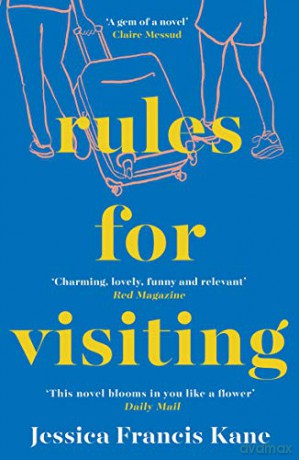 Rules for Visiting - Shortlisted for the Bollinger Everyman Wodehouse Prize for Comic Fiction - Kane [KSIĄŻKA]