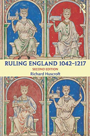 Ruling England 1042-1217 - Richard Huscroft [KSIĄŻKA]