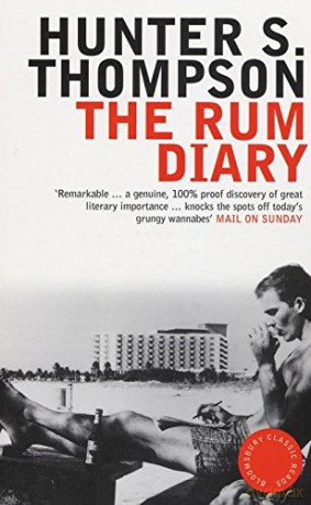 Rum Diary: Hunter S. Thompson (Bloomsbury Classic Reads) - Hunter S. Thompson [KSIĄŻKA]