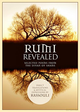 Rumi Revealed: Selected Poems from the Divan of Shams - Rassouli [KSIĄŻKA]