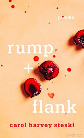Rump + Flank (Crow Said Poetry) - Carol Harvey Steski [KSIĄŻKA]
