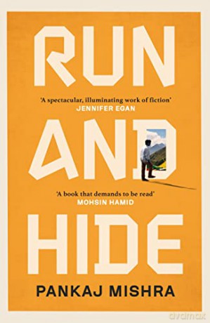 Run And Hide - Pankaj Mishra [KSIĄŻKA]