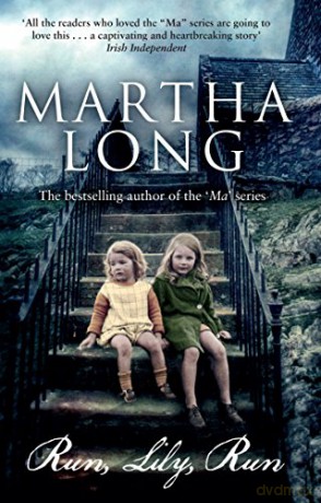 Run, Lily, Run - Martha Long [KSIĄŻKA]