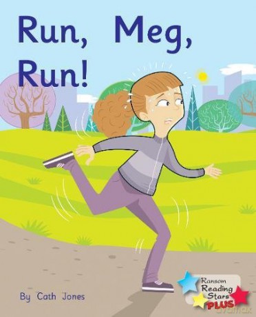 Run, Meg, Run (Reading Stars Plus) - Jones Cath [KSIĄŻKA]